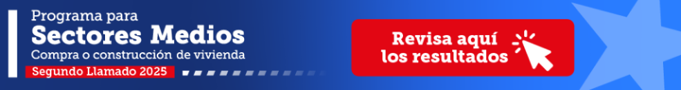 Resultados del Programa para Sectores Medios segundo llamado 2025