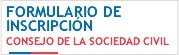 Formulario del Consejo de la Sociedad Civil